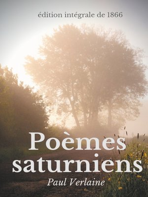 cover image of Poèmes saturniens (édition intégrale de 1866)